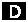 D Symbol shown on U.S. Government charts to indicate that runway declared distance information is available.