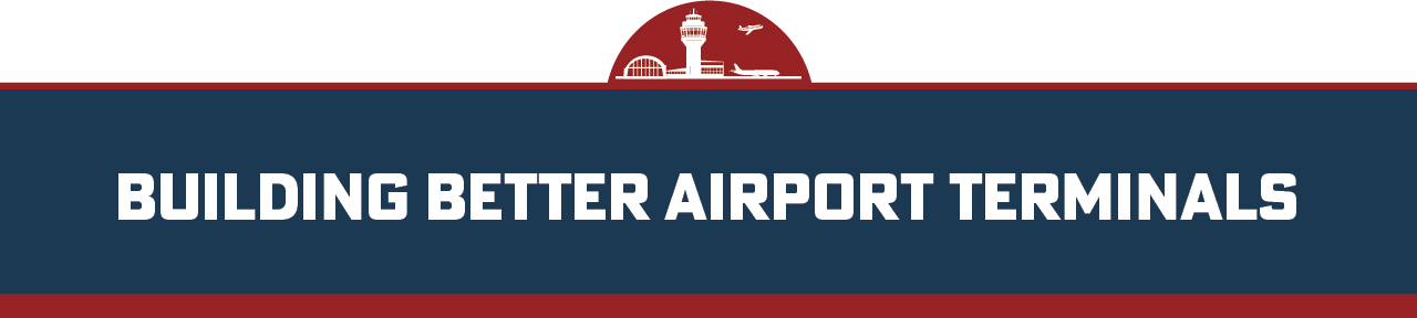 Building Better Airport Terminals
