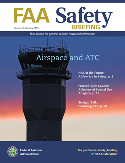 FAA Safety Briefing - January/February 2015 Airspace and ATC
