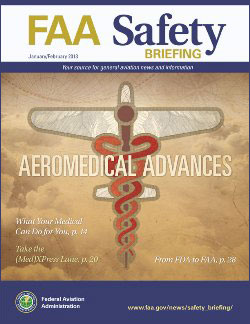FAA Safety Briefing - January/February 2013 Aeromedical Advances