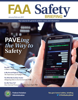 FAA Safety Briefing - January/February 2017 PAVEing the Way to Safety