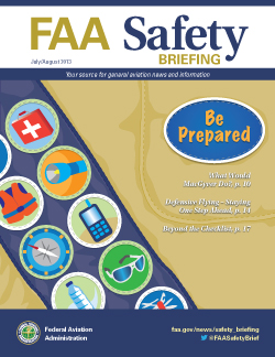 FAA Safety Briefing - July/August 2013 Be Prepared