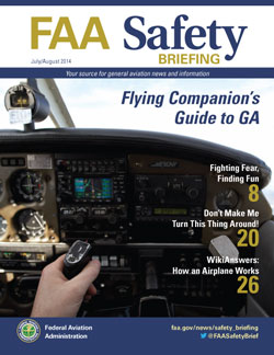 FAA Safety Briefing - July/August 2014 Flying Companion's Guide to GA