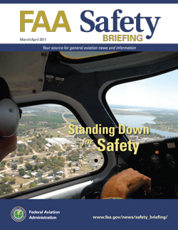 FAA Safety Briefing - March/April 2011 Standing Down for Safety