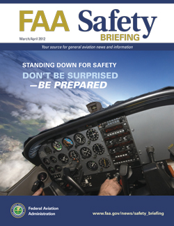 FAA Safety Briefing - March/April 2012 Standing Down for Safety