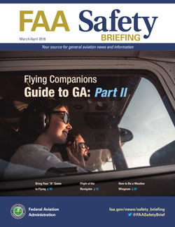 FAA Safety Briefing - March/April 2018 Flying Companions Guide to GA: Part 2