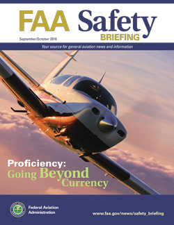 FAA Safety Briefing - September/October 2010 Proficiency: Going Beyond Currency