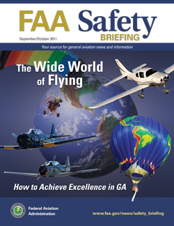 FAA Safety Briefing - September/October 2011 The Wide World of Flying