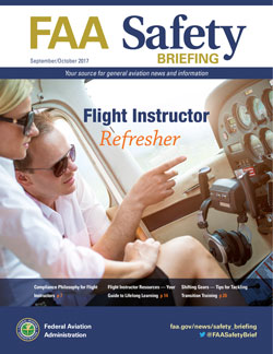 FAA Safety Briefing - September/October 2017 Flight Instructor Refresher