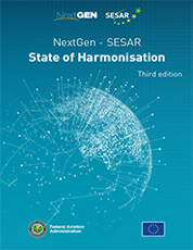 NextGen – SESAR State of Harmonisation Third Edition, September 2018