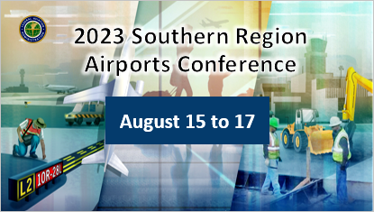 Southern Region 2023 Airports Conference, August 15 through 17