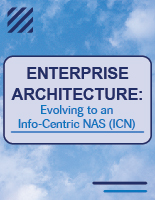 Enterprise Architecture: Evolving to an Info-Centric NAS