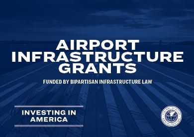 Airport Infrastructure Grants
