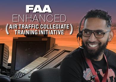 FAA Enhanced Air Traffic Collegiate Training Initiative