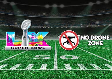Super Bowl no Drone Zone