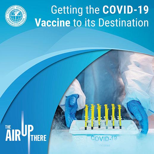 Getting the COVID-19 Vaccine to its Destination