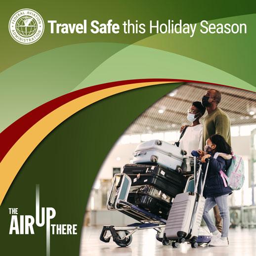Travel Safe this Holiday Season