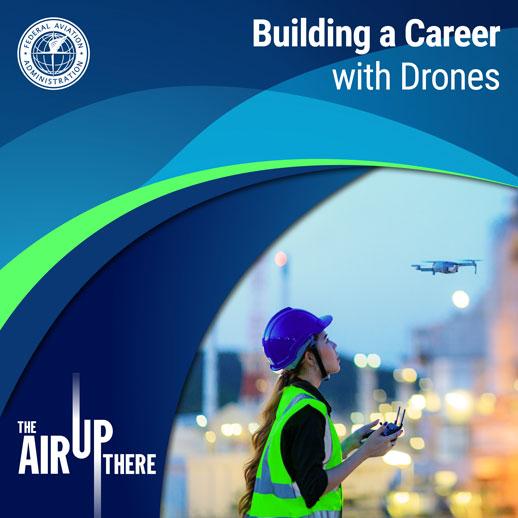 Building a Career with Drones